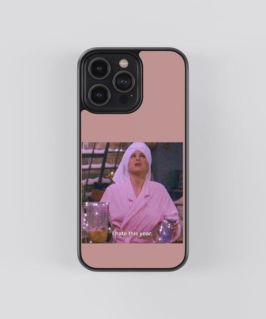 F.R.I.E.N.D.S "I hate this year" Pop Culture Glass Phone Case Cover - Aesthetic Phone Cases - Culltique