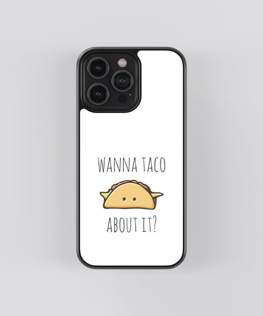 Taco Bout' It Glass Phone Case Cover - Aesthetic Phone Cases - Culltique