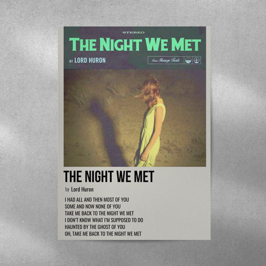 Night We Met Spotify Aesthetic Metal Poster - Aesthetic Phone Cases - Culltique